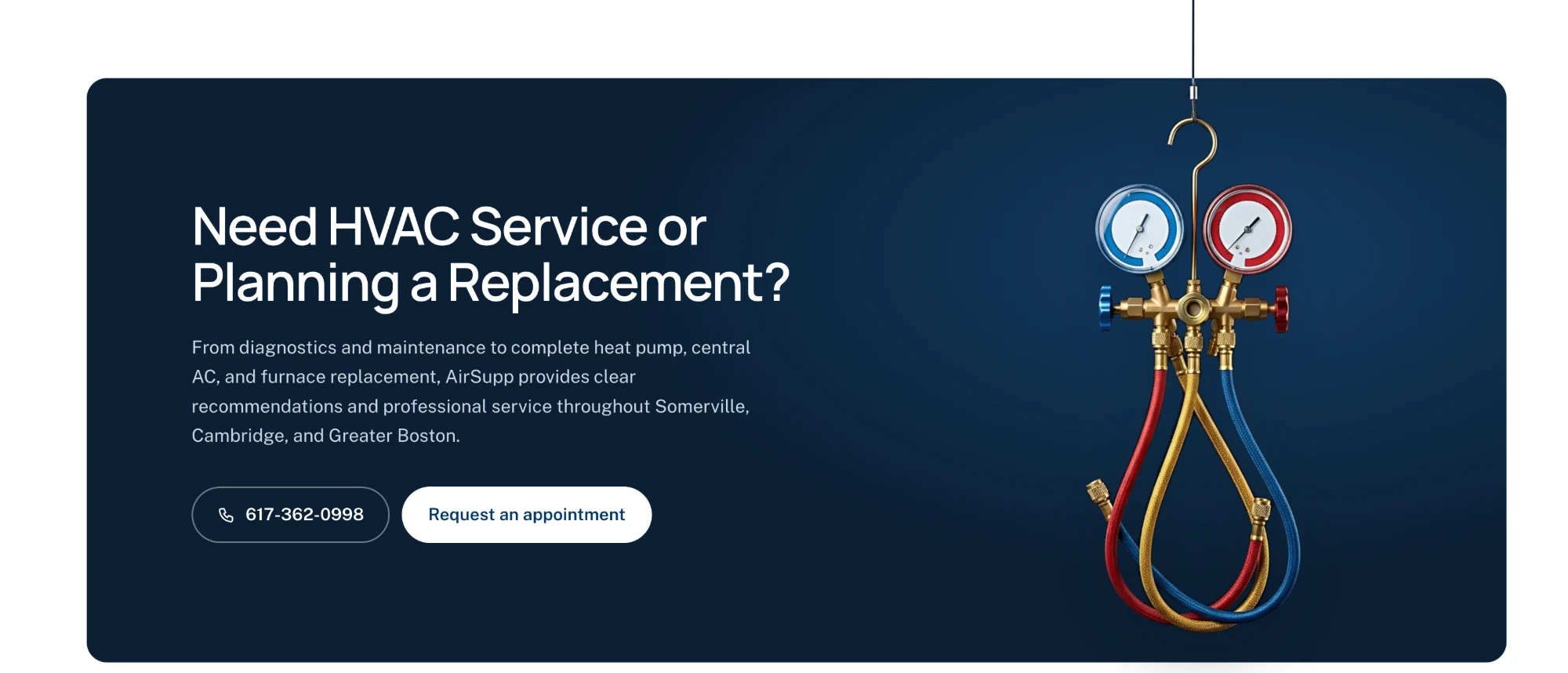The final call to action: a manifold gauge set hanging from a line above a dark navy card that says “Need HVAC Service or Planning a Replacement?”