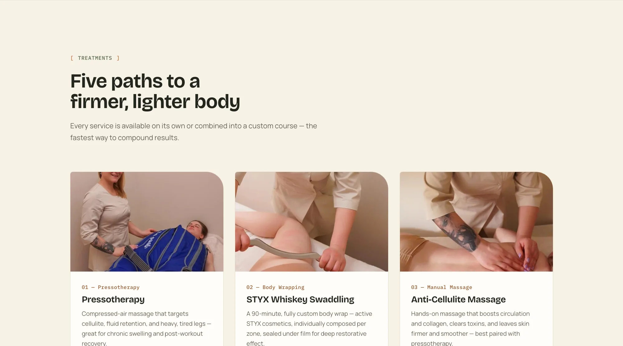 The Treatments section titled “Five paths to a firmer, lighter body”, with photo cards for Pressotherapy, STYX Whiskey Swaddling and Anti-Cellulite Massage.